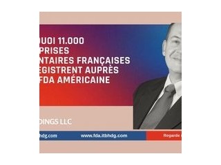Enregistrement FDA Rejoignez Plus de 11.000 Entreprises Françaises
